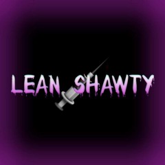 Lean Shawty ft. DDawg (Prod. Yung Pear)