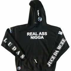 Juce Da Mcee X Ludas - Real Ass Nigga