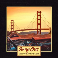 Jump Out Feat. Tae Holla (Produced By Mag Timothy)