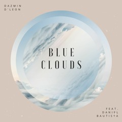 Blue Clouds feat. Daniel Bautista