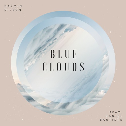Blue Clouds feat. Daniel Bautista