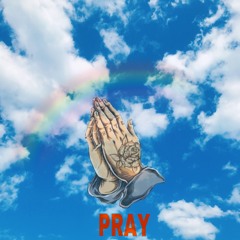 PRAY