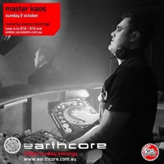 Earthcast #135 - Earthcore Show On Kiss Fm 2/10/16 (Master Kaos & Baxsta)