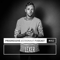 Progressive Astronaut Podcast 052 || Lexer