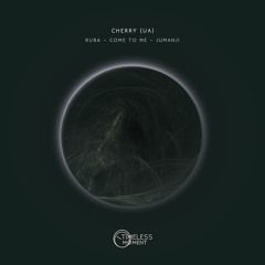 PREMIERE: Cherry (UA) - Come To Me (Original Mix) [Timeless Moment]