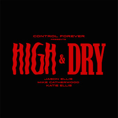 High and Dry Episode 20: Doctor Drew Pinsky