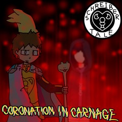 (Happy Birthday Dusty!) [Schreibertale] Coronation in Carnage
