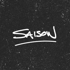 Saison's What's The Fuss July 2019 Mix