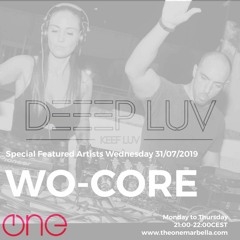 ONLY Tracks WO-CORE Featured kEEF Luv Session RADIO ONE MARBELLA