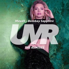 Mayah - Bombay Sapphire (BLK Remix)