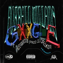 GXXGLE FT $KEER&BOO$ PROD DJ OEKER