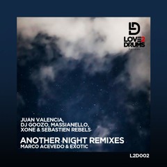 Marco Acevedo & Exotic - Another Night (Xone Remix) OUT NOW