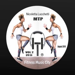 Presenter Nicoletta Lucchetti Metabolic Training VOL 2 Bpm 136 Fitness Music City August 2019