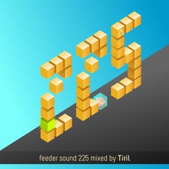 feeder sound 225 mixed by Tiril