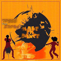 Make Em Dance (Ngamabomu)