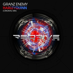 [OUT NOW!] Granz Enemy - Harlequin (Original Mix) [ReDrive Records]