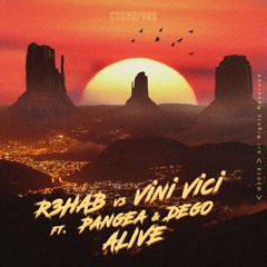 R3HAB vs Vini Vici feat’ Pangea & DEGO - Alive