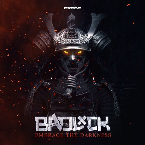 Exode Records Badlxck - Embrace the Darkness [EX046]