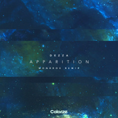 Dezza - Apparition (Monrroe Remix) [OUT NOW]