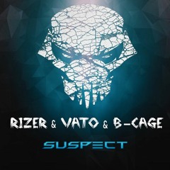 Rizer X Vato X B - Cage - Suspect