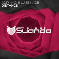 Adip Kiyoi & Luise Najib - Distance (Festival Mix)