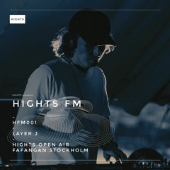 HIGHTS FM 001 / Layer J