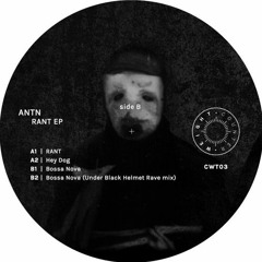 Bossa Nova - Under Black Helmet Rave Mix (CWT003)