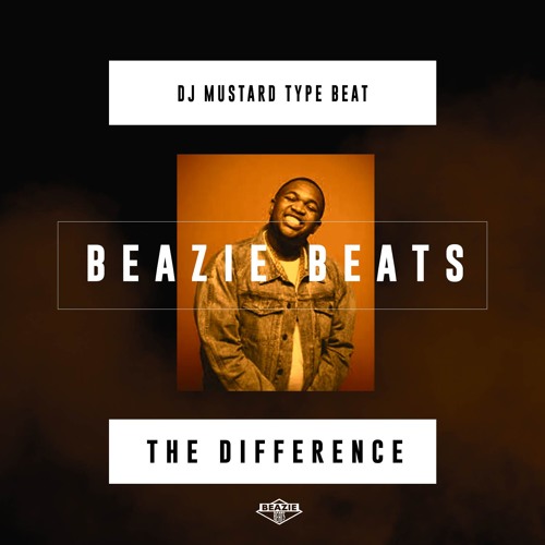 [FREE] Dj Mustard x 03 Greedo Type Beat - "The Difference" Prod. by @BeazieBeats