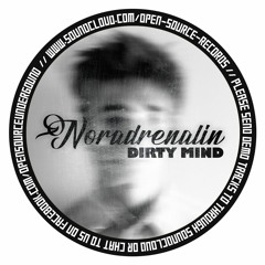 Noradrenalin - Dirty Mind (Free Download)