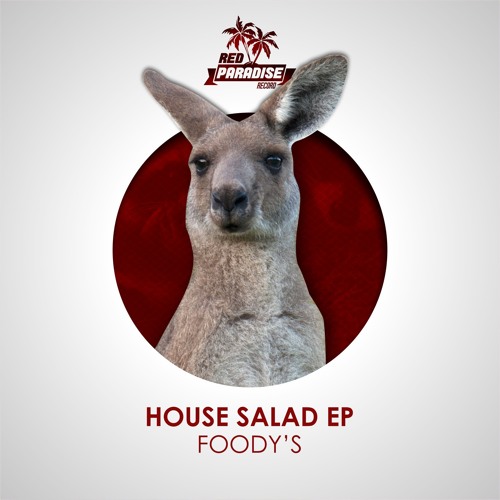 Foody's - House Salad (Original Mix)