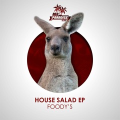 Foody's - Burgers And Fries (Original Mix)