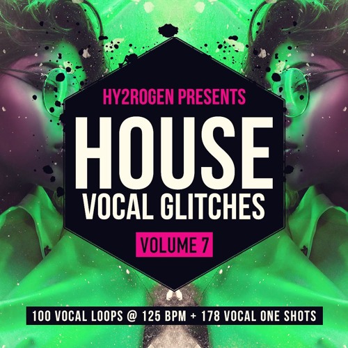 HY2ROGEN House Vocal Glitches 7 MULTiFORMAT