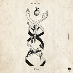 PREMIERE: DNA - Fearless (Wood Remix) [Ton Töpferei]