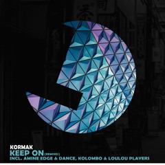 Kormak - Keep On - Loulou Records (LLR190)(OUT NOW)