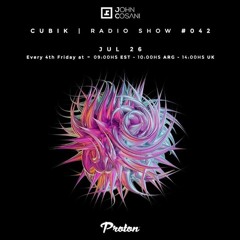 John Cosani - Cubik #042 By Proton Radio