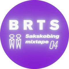 Sakskøbing Mixtape # 4 / BRTS