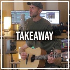 The Chainsmokers, ILLENIUM - Takeaway ft. Lennon Stella (Cover By Ben Woodward)