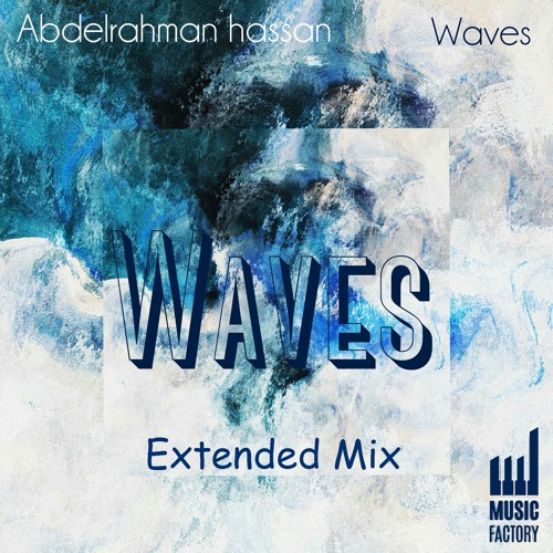 Waves (Extended Mix )- LOLLIPOP EP