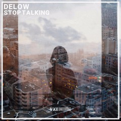 Delow - Stop Talking