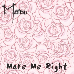 Make Me Right