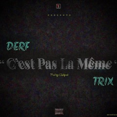 DERF - CPLM (feat. TRIX)Prod by CLM