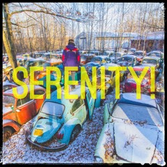 Serenity! (prod. Lord Canon)