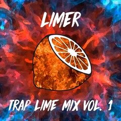 Trap Lime Mix, Vol. 1
