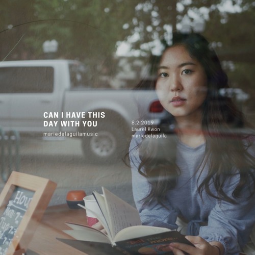 can i have this day with you