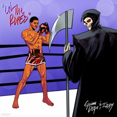 On The Ropes (Executive Prod. GRiMM Doza)