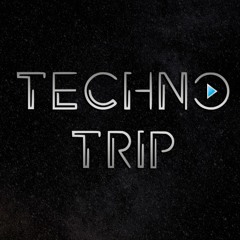 TECHNO TRIP SESION 1