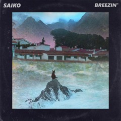 saiko - live wit me