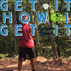 Get ¡t How ! Get ¡t