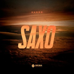 Huggo - Saxo [Free Download]