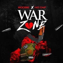 Boobie x No Cap - War Zone